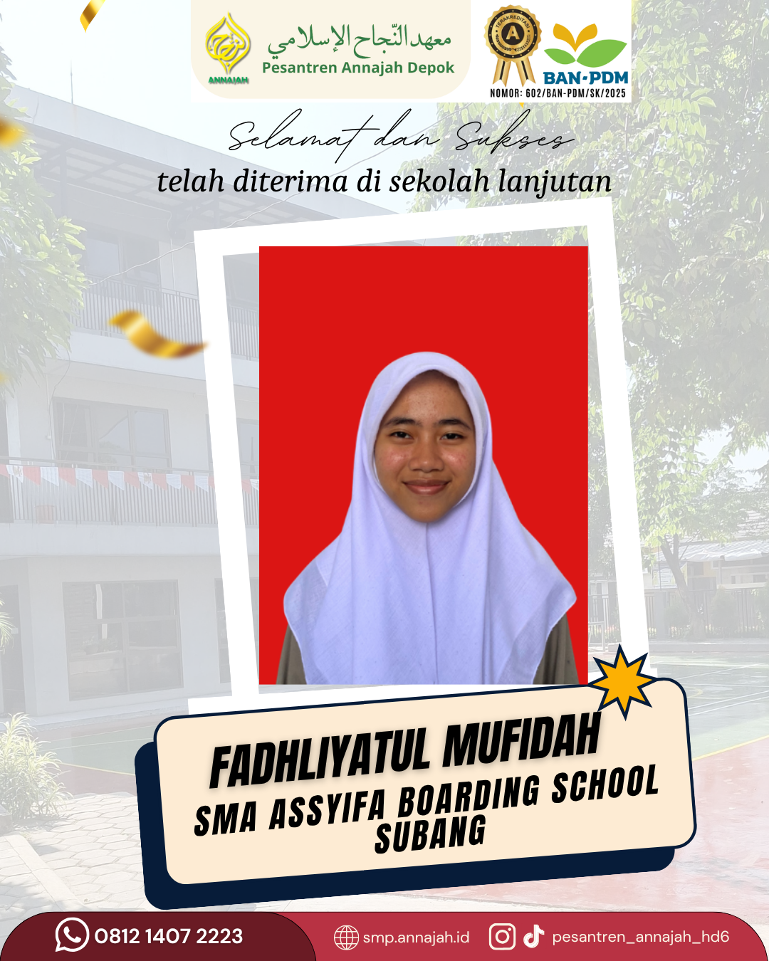 Torehkan Prestasi, Santri Pesantren Annajah Lolos ke SMAIT As-Syifa Boarding School Subang